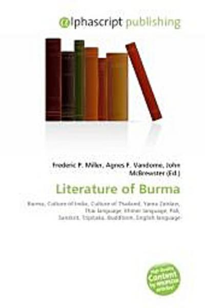 Literature of Burma - Frederic P. Miller