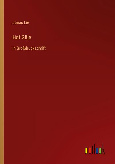 Hof Gilje
