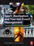 Sport, Recreation And Tourism Event Management - Cheryl Mallen