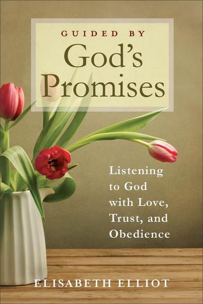Guided by God’s Promises