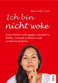 Ich bin nicht woke