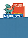 Dino T. Saurus’ Mathe-Flyer zum Üben und Wie