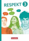 Respekt - Lehrwerk für Ethik, Werte und Normen, Praktische Philosophie und LER - Allgemeine Ausgabe ab 2024 - Band 3