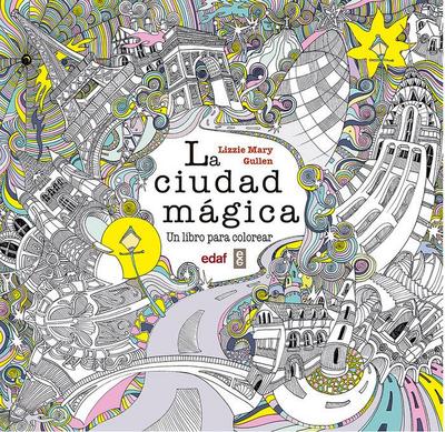 Ciudad Magica, La