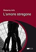 L’amore stregone