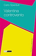 Valentina controvento