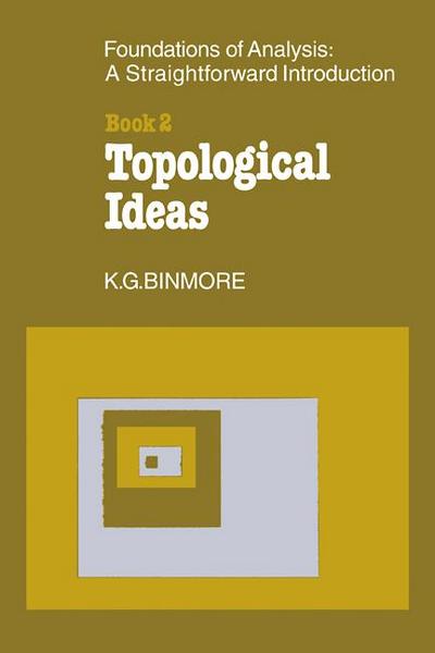 The Foundations of Topological Analysis
