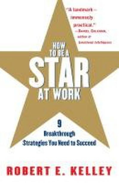 How to Be a Star at Work