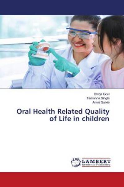 Oral Health Related Quality of Life in children