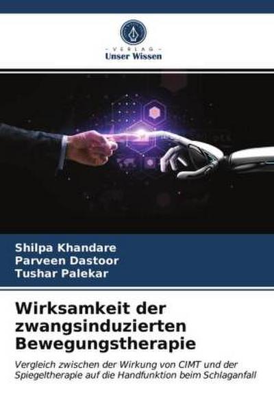 Wirksamkeit der zwangsinduzierten Bewegungstherapie
