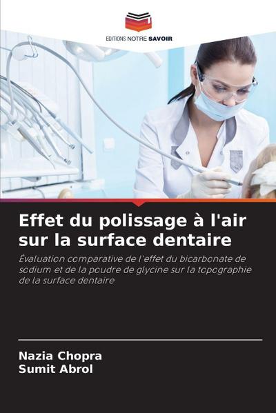 Effet du polissage à l’air sur la surface dentaire