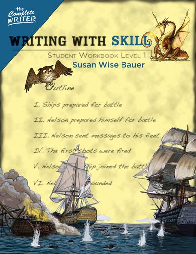 Writing With Skill, Level 1: Student Workbook (The Complete Writer)