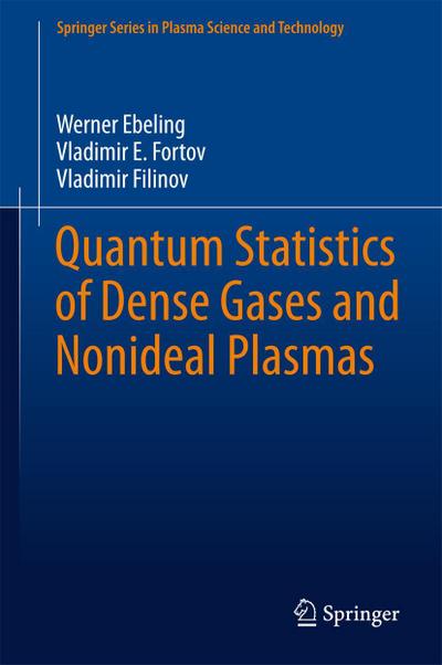 Quantum Statistics of Dense Gases and Nonideal Plasmas