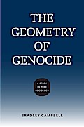 The Geometry of Genocide