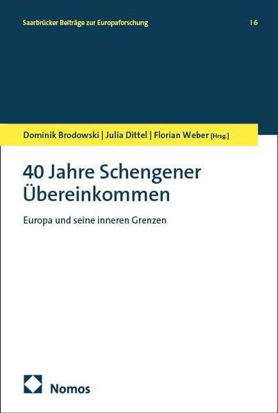 40 Jahre Schengener Übereinkommen