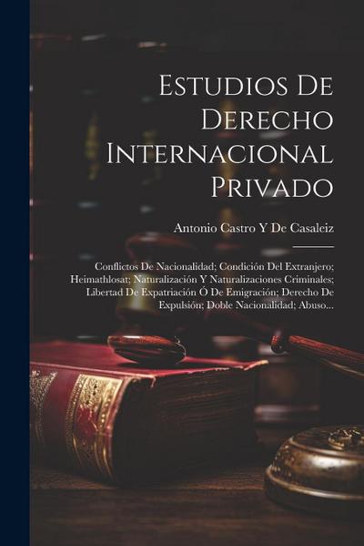Estudios De Derecho Internacional Privado