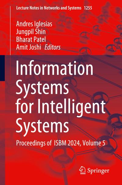 Information Systems for Intelligent Systems