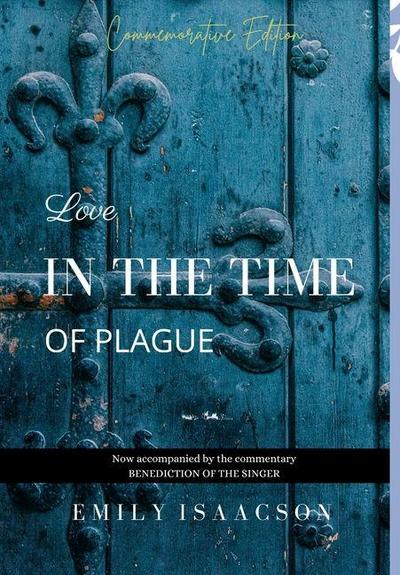 Love in the Time of Plague
