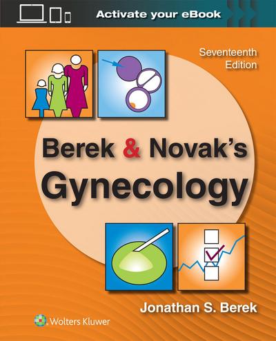 Berek & Novak’s Gynecology