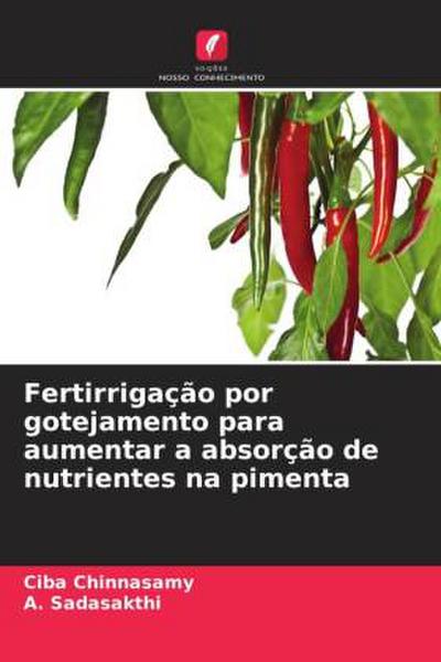 Fertirrigação por gotejamento para aumentar a absorção de nutrientes na pimenta