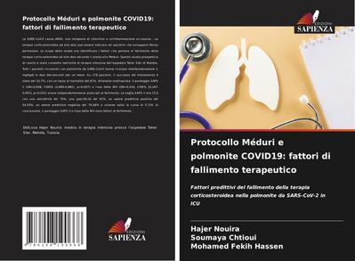 Protocollo Méduri e polmonite COVID19: fattori di fallimento terapeutico