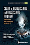 COOLING OF MICROELECTRONIC AND NANOELECTRONIC EQUIPMENT