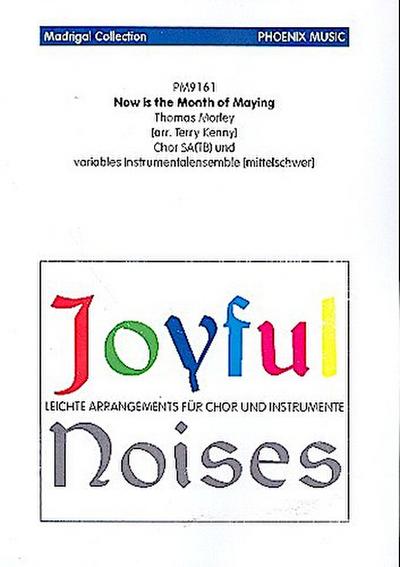 Now is the Month of Maying fürChor (SA(TB)) und variable