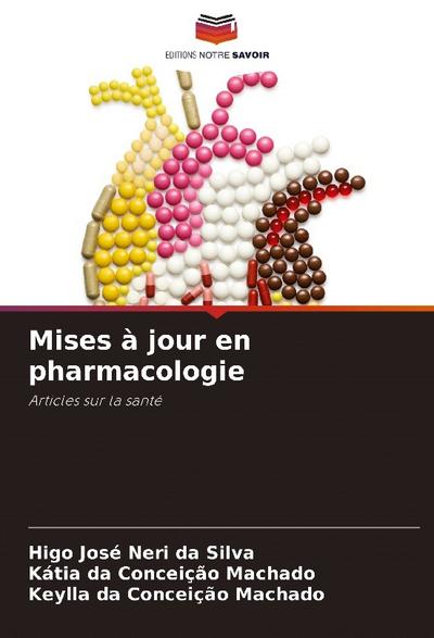 Mises à jour en pharmacologie