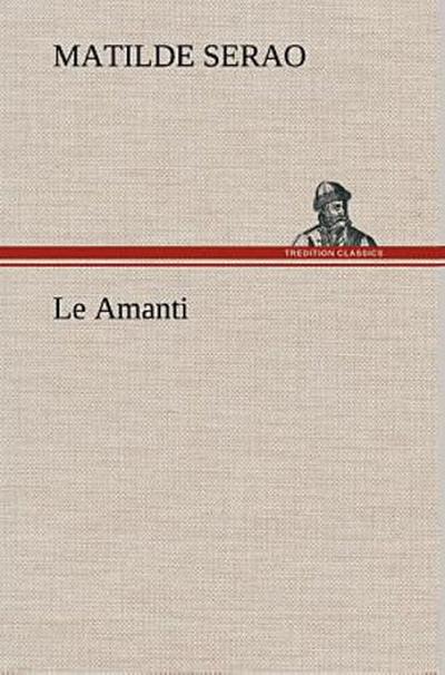 Le Amanti