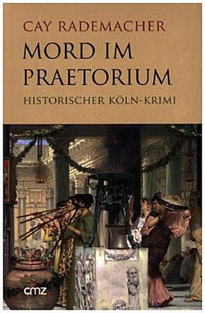 Mord im Praetorium