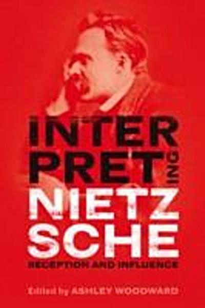 Interpreting Nietzsche