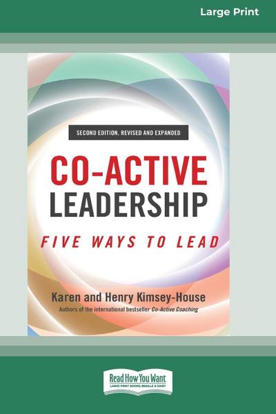 Co-Active Leadership, Second Edition