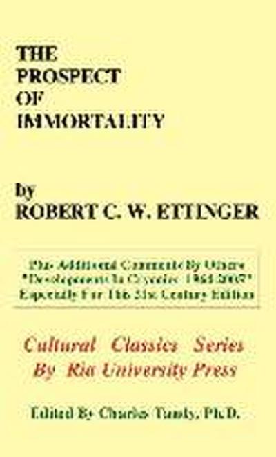 The Prospect of Immortality