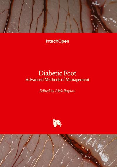 Diabetic Foot - Advanced Methods of Management