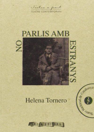 No parlis amb extranys