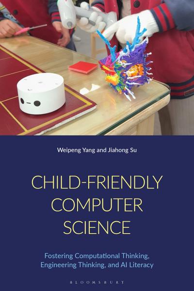 Child-Friendly Computer Science