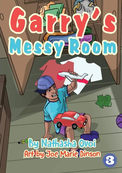 Garry’s Messy Room