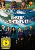 Terra X - Unsere Kontinente