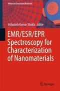 EMR/ESR/EPR Spectroscopy for Characterization of N