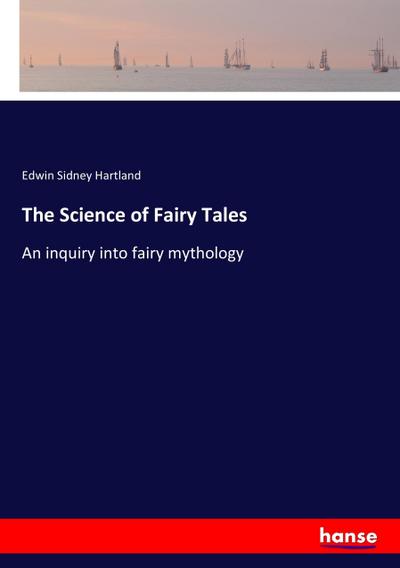 The Science of Fairy Tales