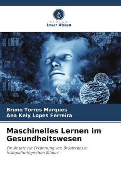 Maschinelles Lernen im Gesundheitswesen