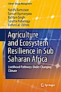 Agriculture and Ecosystem Resilience in Sub Saharan Africa