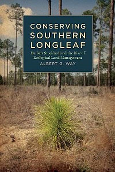 Conserving Southern Longleaf