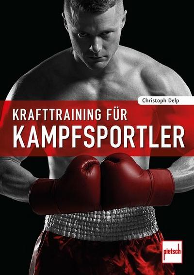 Krafttraining für Kampfsportler