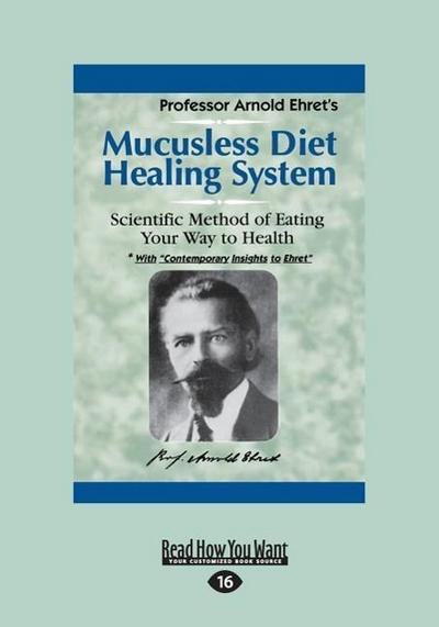 Mucusless Diet Healing System