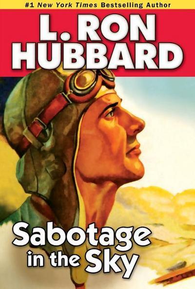 Sabotage in the Sky: A Heated Rivalry, a Heated Romance, and High-Flying Danger