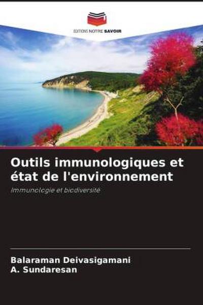 Outils immunologiques et état de l’environnement