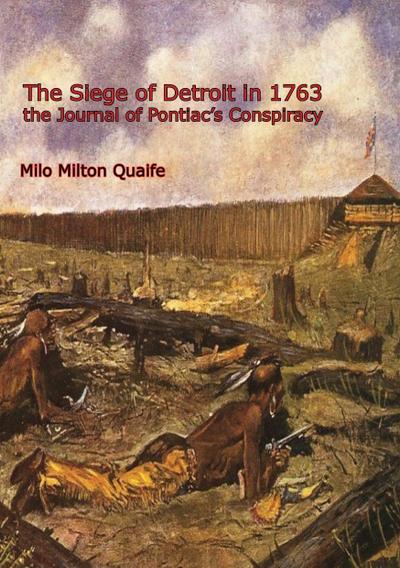 Siege of Detroit in 1763