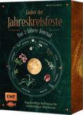 Zauber der Jahreskreisfeste - Das 3-Jahres-Journal