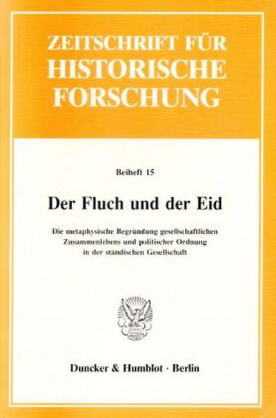 Der Fluch und der Eid.